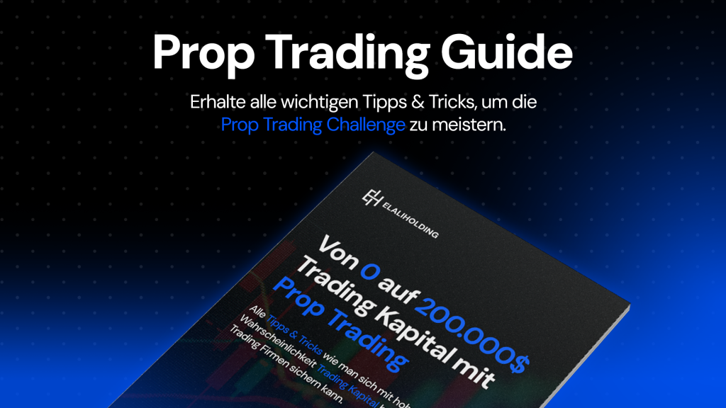 Prop Trading Guide – ELALIHOLDING